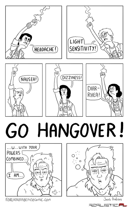 GO Hangover!