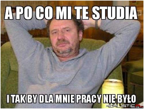 I co zrobisz? Nic nie zrobisz