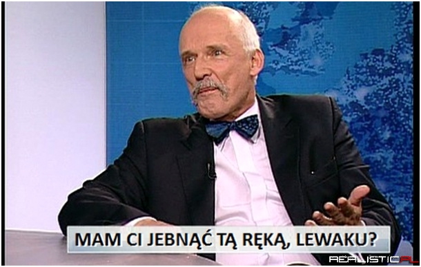 Mam ci jebnąc tą ręką, lewaku?