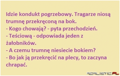 Pogrzeb teściowej - kawał