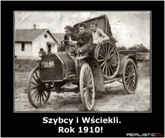 Szybcy i wścieki - 1910