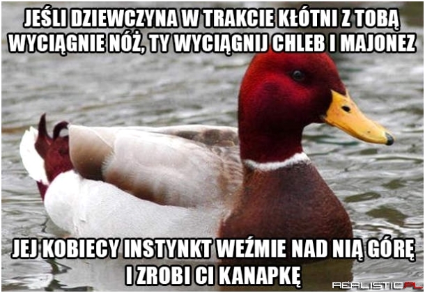 Jeśli dziewczyna podczas kłótni wyciągnie nóż