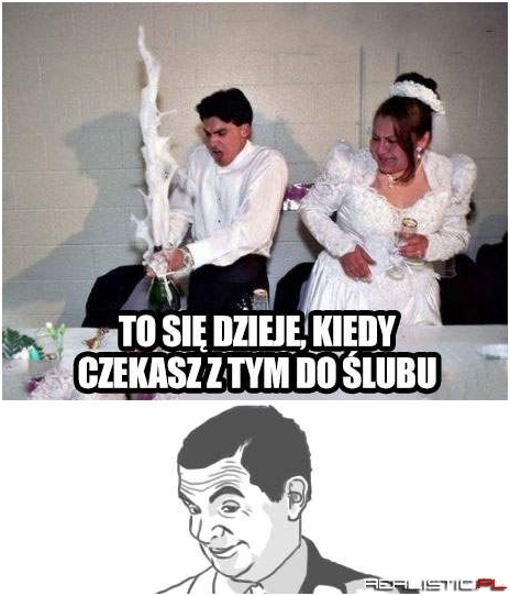 Kiedy czekasz z tym do ślubu