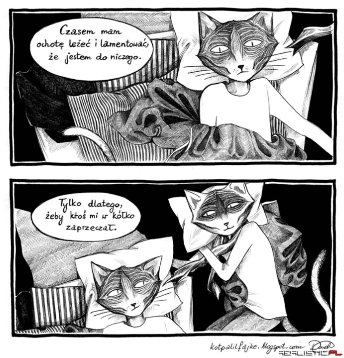 Czasem mam ochotę leżeć i lamentować