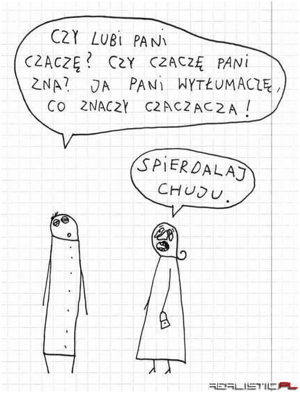 Czy lubi pani czaczę?