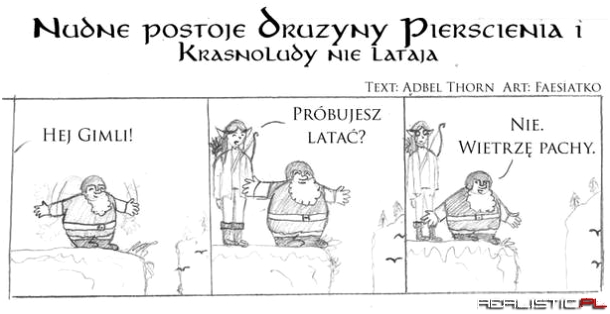 Krasnoludy nie latają.