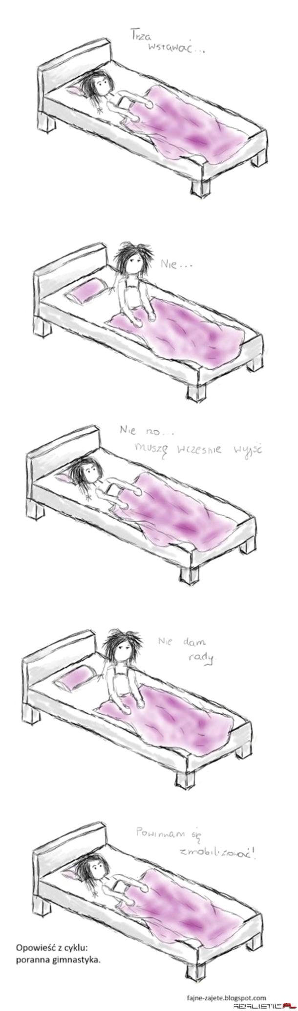 Nie chce mi się nigdy.