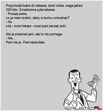Przychodzi baba do lekarza