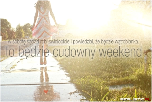 Cudowny weekend
