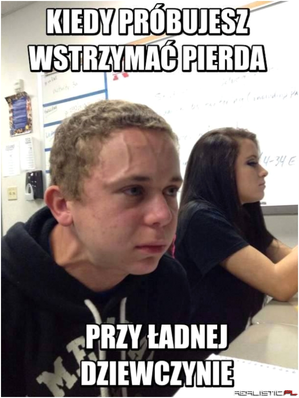 Kiedy próbujesz...
