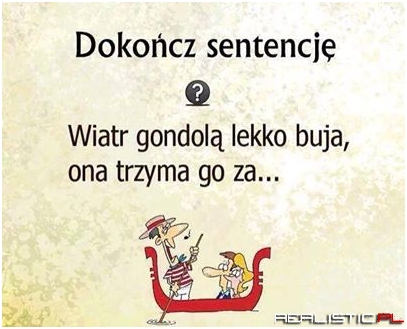 Dokończ sentencję