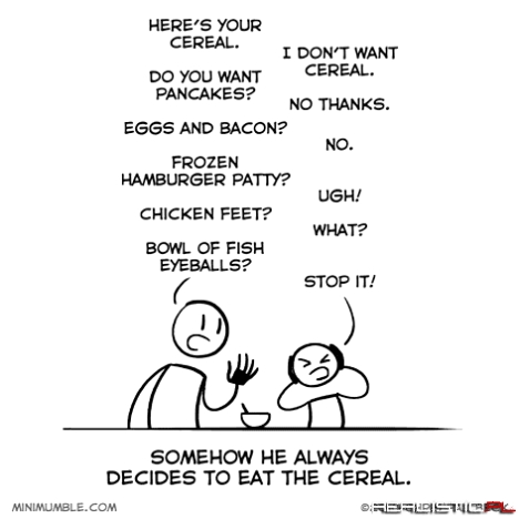 Eay the cereal