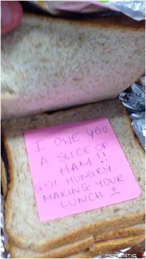 I decided to let my wife make my lunch this morning