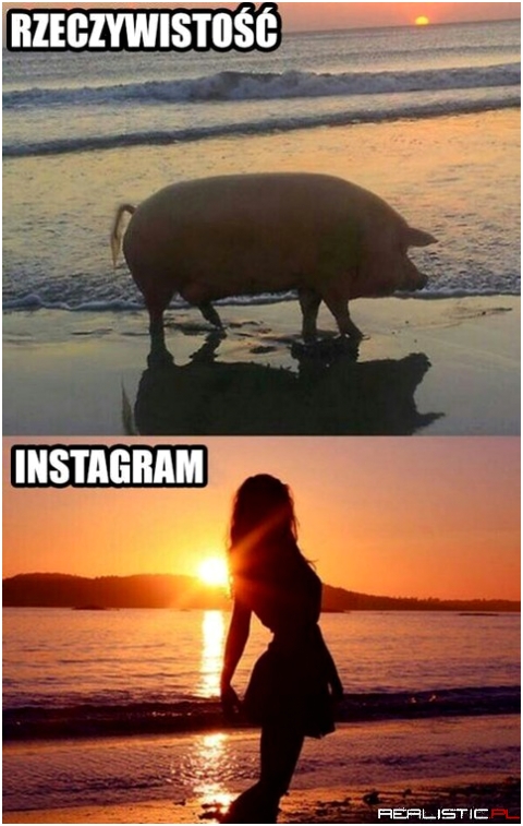 Rzeczywistość vs Instagram