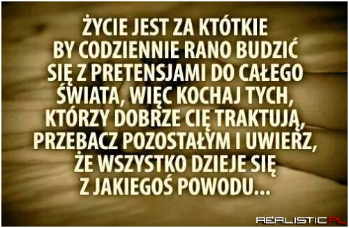 ycie jest za krótkie