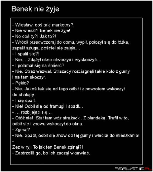 Benek nie żyje