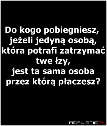 Do kogo pobiegniesz