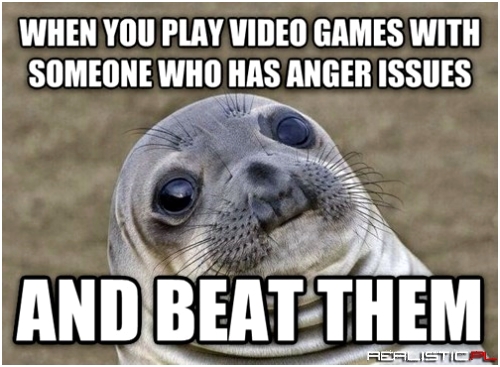 Dude, Chill, It's Only a Game!