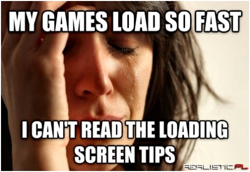 First World Gamer Problems