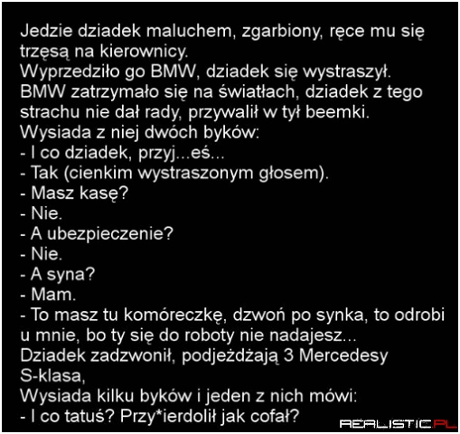 Jedzie dziadek maluchem ...