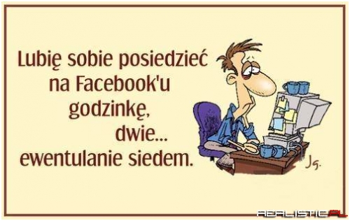 Lubię sobie posiedzieć ....