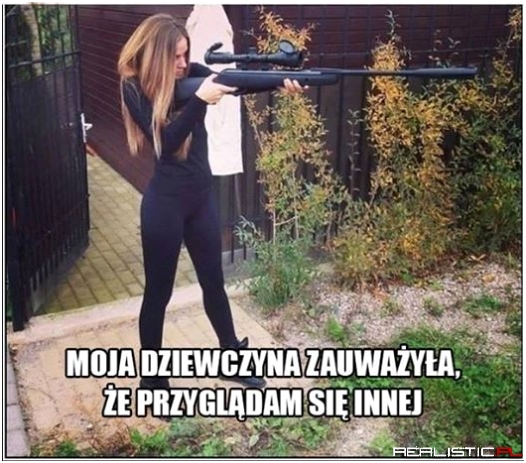 Moja dziewczyna ..