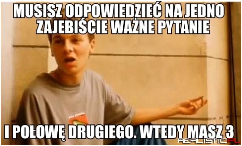 Musisz...