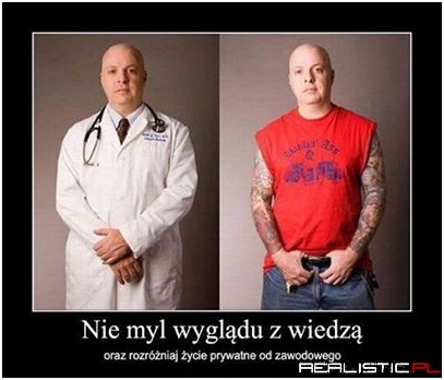 Nie myl wyglądu z wiedzą