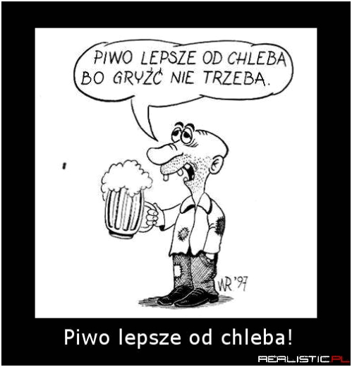Piwo lepsze od chleba
