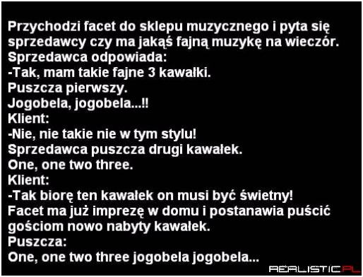 Przychodzi facet...