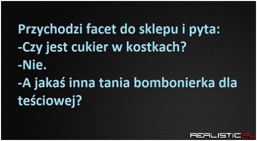 Przychodzi facet do sklepu