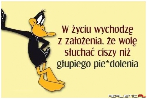 Wole słuchać ....