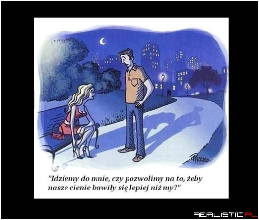Idziemy do mnie...