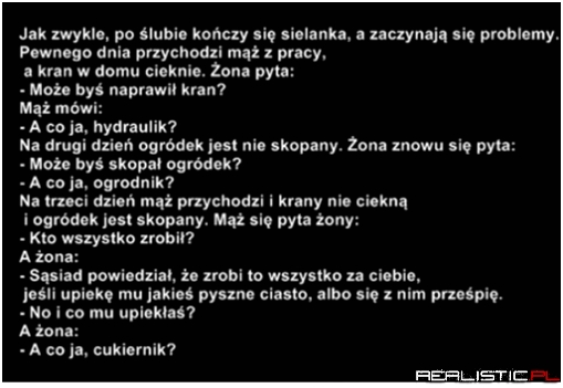 Jak zwykle, po ślubie ....