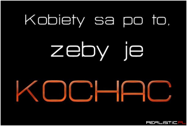 Kobiety są po to...