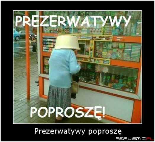 Prezerwatywy poproszę
