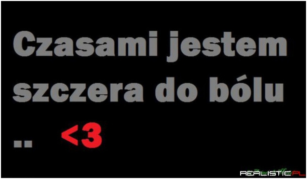 Szczera do bólu