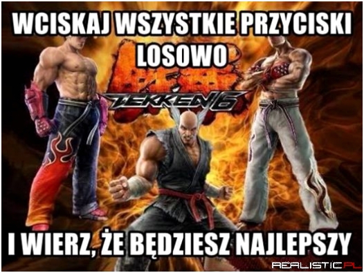 Wciskaj wszystkie przyciski....
