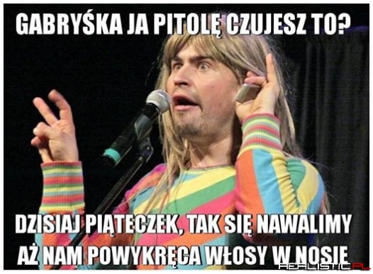 Weekend ...czujesz to!