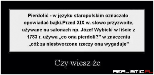 Czy wiesz, że...