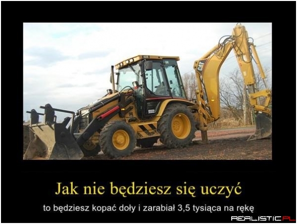 Jak nie bedziesz sie uczyl