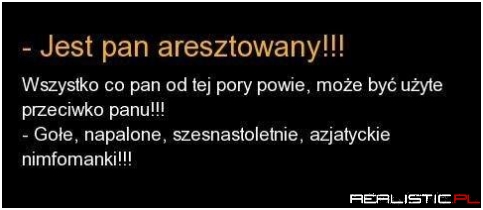 Jest pan aresztowany