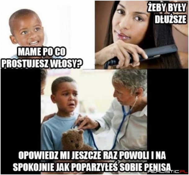 Mamo po co prostujesz włosy