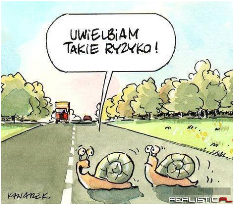 Uwielbiam takie ryzyko