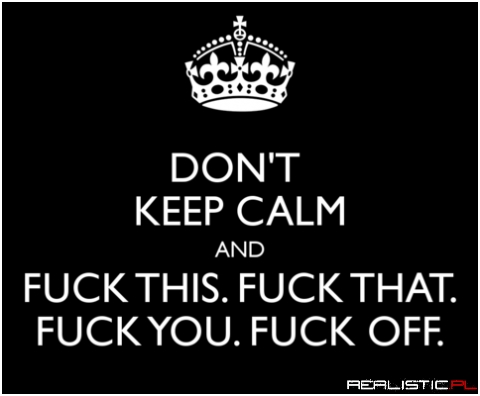 Dont keep calm