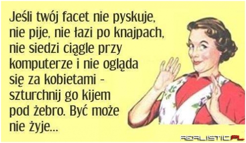 Jeśli twój facet ...
