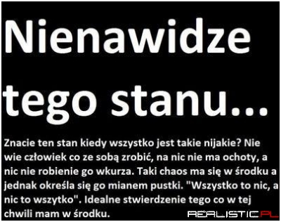 Nienawidzę tego stanu