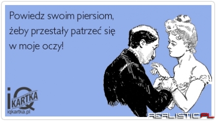 Powiedz swoim piersiom