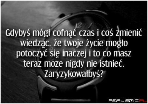 Zaryzykowałbyś