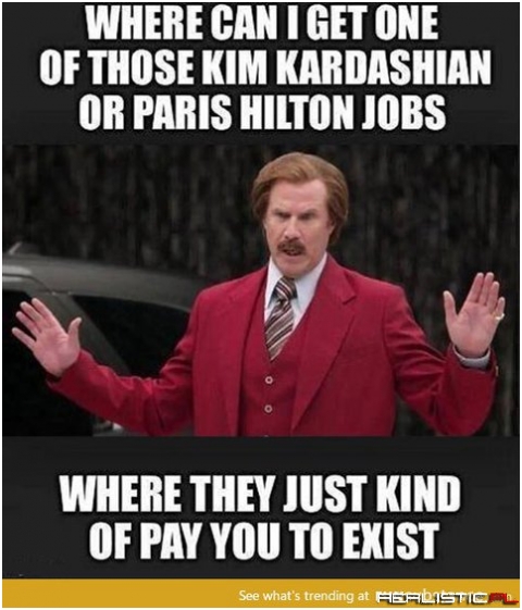 I need one of those jobs